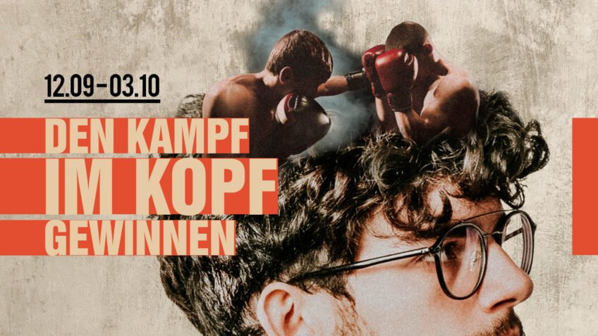 Den Kampf im Kopf gewinnen